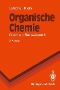 Organische Chemie - Hans P. Latscha, Helmut A. Klein