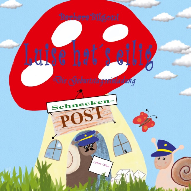 Luise hat¿s eilig - Barbara Bilgoni