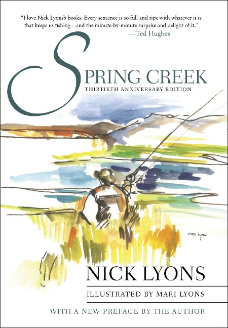 Spring Creek - Nick Lyons
