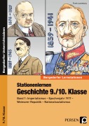 Cover-Bild zum Titel 'Stationenlernen Geschichte 9./10. Klasse - Band 1' von 'Frank Lauenburg'