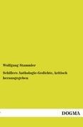 Schillers Anthologie-Gedichte, kritisch herausgegeben - 