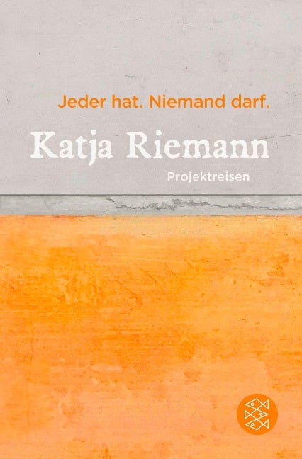 Jeder hat. Niemand darf. - Katja Riemann