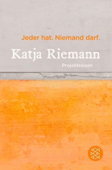 Jeder hat. Niemand darf. - Katja Riemann
