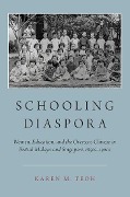 Cover-Bild zum Titel 'Schooling Diaspora' von 'Karen M Teoh'