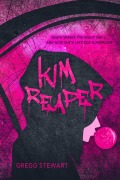 Cover-Bild zum Titel 'Kim Reaper' von 'Gregg Stewart'