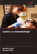 Cover-Bild zum Titel 'Lasery w stomatologii' von 'Navleen Kaur, Maneet Kaur'