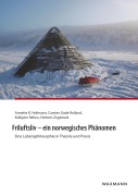 Cover-Bild zum Titel 'Friluftsliv - ein norwegisches Phänomen' von 'Kolbjørn Rafoss, Carsten Gade Rolland, Herbert Zoglowek, Annette R. Hofmann'