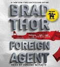 Cover-Bild zum Titel 'Foreign Agent' von 'Brad Thor'