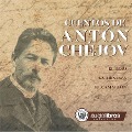 Cuentos de Antón Chéjov - Antón Chéjov
