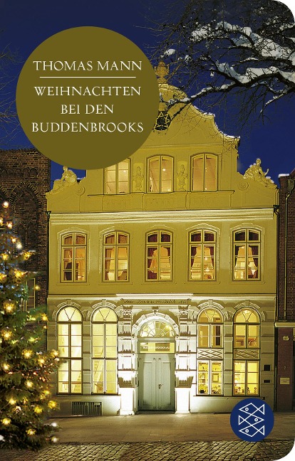 Weihnachten bei den Buddenbrooks - Thomas Mann