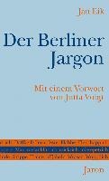 Der Berliner Jargon - Jan Eik