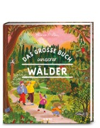 Cover-Bild zum Titel 'Das große Buch unserer Wälder' von 'Blanca Millán'