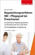 Begutachtungsverfahren NBI - Pflegegrad bei Erwachsenen - Carmen P. Baake