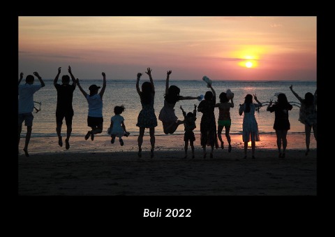 Bali 2022 Fotokalender DIN A3 - Tobias Becker