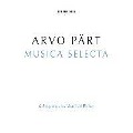 Cover-Bild zum Titel 'Musica Selecta' von 'Kremer/Jarrett/The Hilliard Ensemble/Kaljuste'