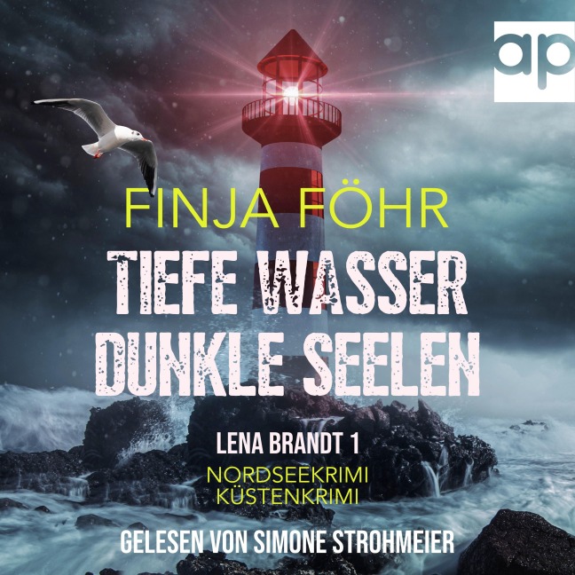 Tiefe Wasser, dunkle Seelen - Finja Föhr