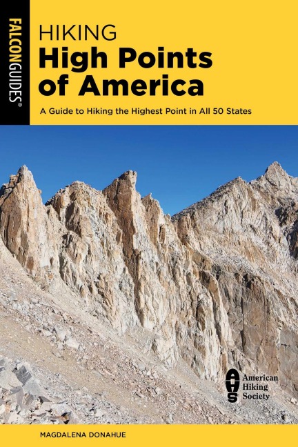 Hiking High Points of America - Magdalena Sandoval Donahue