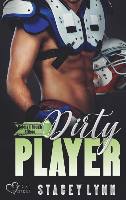 Dirty Player - Stacey Lynn
