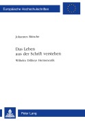Cover-Bild zum Titel 'Das Leben aus der Schrift verstehen' von 'Johannes Rütsche'