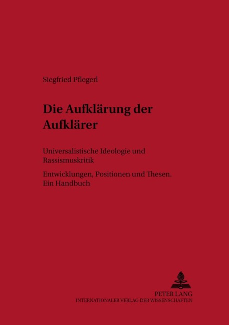 Die Aufklärung der Aufklärer - Siegfried Pflegerl
