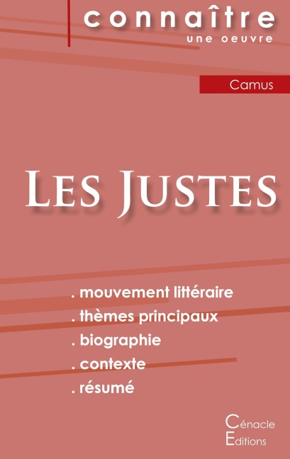 Fiche de lecture Les Justes de Albert Camus (Analyse littéraire de référence et résumé complet) - Albert Camus