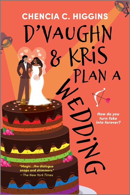 D'Vaughn and Kris Plan a Wedding - Chencia C. Higgins