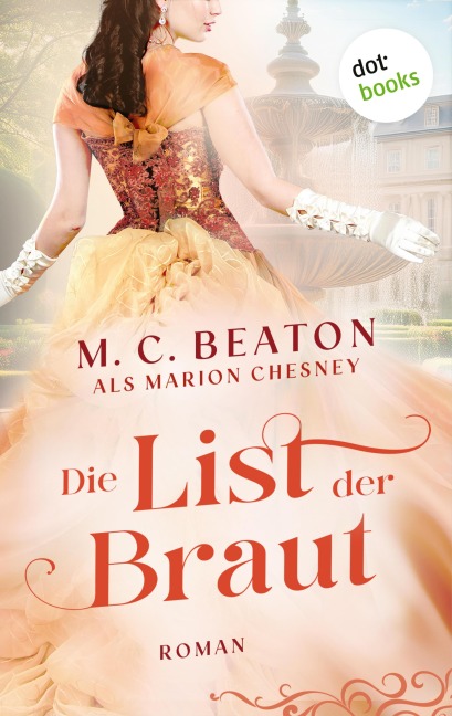 Die List der Braut - Marion Chesney