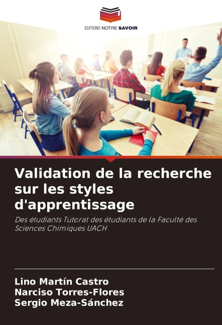 Validation de la recherche sur les styles d'apprentissage - Lino Martín Castro, Narciso Torres-Flores, Sergio Meza-Sánchez