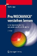 Cover-Bild zum Titel 'Pro/MECHANICA® verstehen lernen' von 'Paul Kloninger'