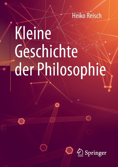 Kleine Geschichte der Philosophie - Heiko Reisch