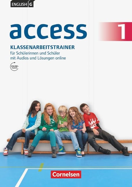 English G Access 01: 5. Schuljahr. Klassenarbeitstrainer mit Audios und Lösungen online - Bärbel Schweitzer