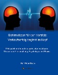 Cover-Bild zum Titel 'Gehirnwissen für den Vertrieb: Verkaufserfolg beginnt im Kopf' von 'Rolf-Peter Koch'