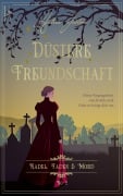 Cover-Bild zum Titel 'Düstere Freundschaft' von 'Andrea Instone'