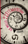 Cover-Bild zum Titel 'Die Zeitmaschine. H. G. Wells. Ein Science Fiction Roman' von 'H. G. Wells'