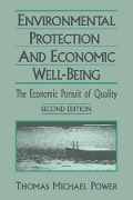 Cover-Bild zum Titel 'Economic Development and Environmental Protection' von 'Thomas Michael Power'