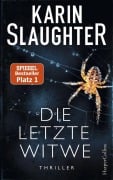 Die letzte Witwe - Karin Slaughter