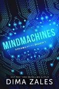 Mindmachines (Mensch++, #1) - Dima Zales, Anna Zaires