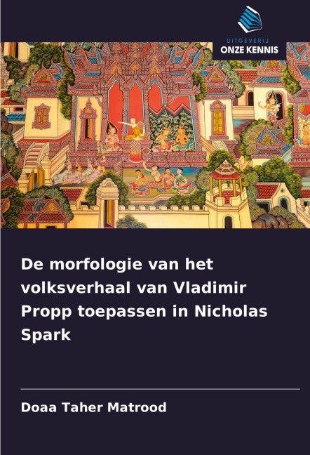 De morfologie van het volksverhaal van Vladimir Propp toepassen in Nicholas Spark - Doaa Taher Matrood