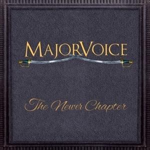 The Newer Chapter - MajorVoice