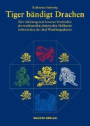 Cover-Bild zum Titel 'Tiger bändigt Drachen' von 'Katharina Sabernig'