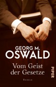 Cover-Bild zum Titel 'Vom Geist der Gesetze' von 'Georg M. Oswald'