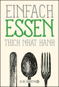 Cover-Bild zum Titel 'Einfach essen' von 'Thich Nhat Hanh'