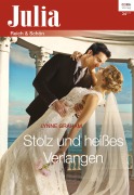 Cover-Bild zum Titel 'Stolz und heißes Verlangen' von 'Lynne Graham'