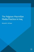 Cover-Bild zum Titel 'Media Practice in Iraq' von 'A. Al-Rawi'