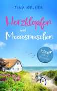 Cover-Bild zum Titel 'Herzklopfen und Meeresrauschen' von 'Tina Keller'