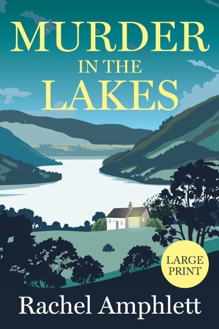 Murder in the Lakes - Rachel Amphlett