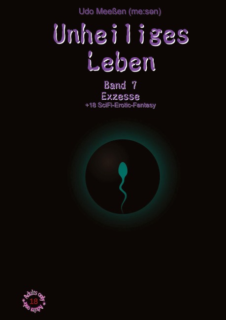 Unheiliges Leben - Udo Meeßen