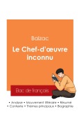 Cover-Bild zum Titel 'Réussir son Bac de français 2025 : Analyse de la nouvelle Le Chef-d'oeuvre inconnu de Balzac' von 'Honoré de Balzac'
