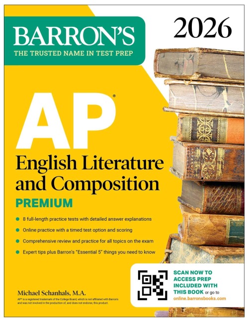 AP English Literature and Composition Premium, 2026: Prep Book with 8 Practice Tests + Online Practice - Barron's Educational Series, Michael Schanhals
