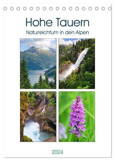 Hohe Tauern - Naturreichtum in den Alpen (Tischkalender 2024 DIN A5 hoch), CALVENDO Monatskalender - Anja Frost